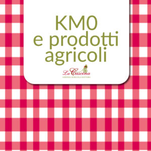 KM0 E PRODOTTI AGRICOLI